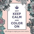 thumbnail image 1 of Keep Calm and Color On 2017 Calendar, 1 of 2