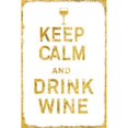 thumbnail image 1 of Keep Calm and Drink Wine Gold Poster Print by  PI Studio  - Item  PDXPX134ALARGE, 1 of 2