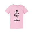 thumbnail image 1 of Keep Calm and Eat A Cupcake Cake Dessert Sweets Pastry Toddler Kids T-Shirt Tee, 1 of 2