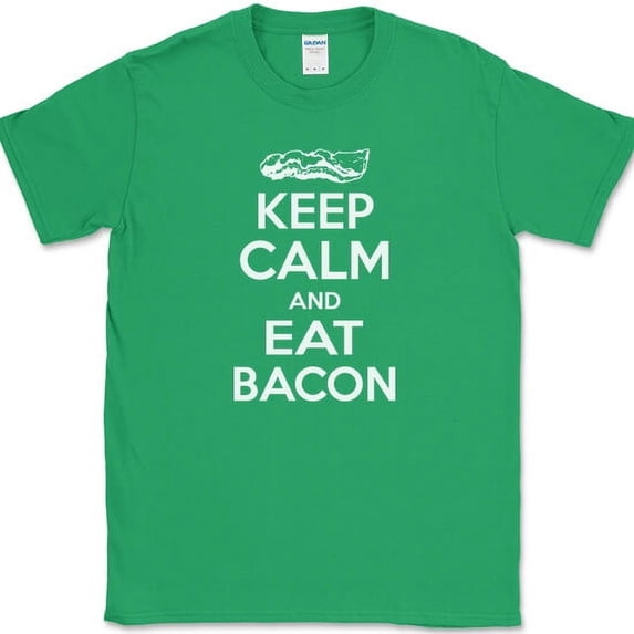 Keep Calm and Eat Bacon T-Shirt Funny BBQ Grilling Food Pork Tee - Green, S