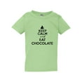 thumbnail image 1 of Keep Calm and Eat Chocolate Sweets Desserts Funny Toddler Kids T-Shirt Tee, 1 of 2