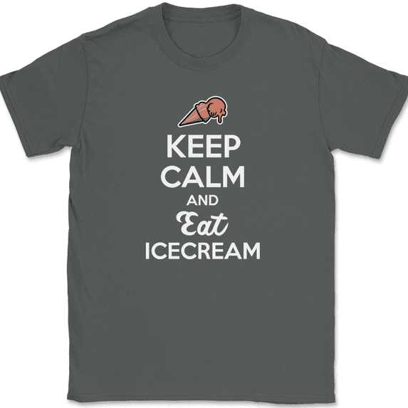 Keep Calm and Eat Ice Cream T-Shirt Funny Cone Sweets Food Humor Gift Tee - Charcoal, XL