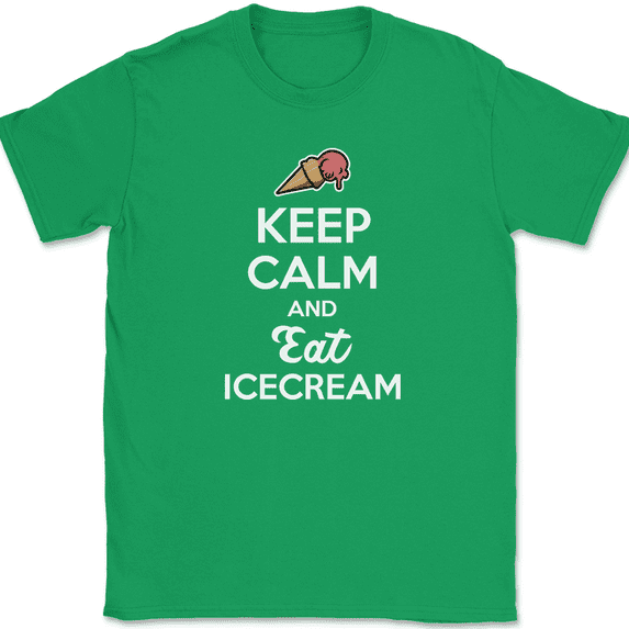 Keep Calm and Eat Ice Cream T-Shirt Funny Cone Sweets Food Humor Gift Tee - Green, 3XL