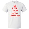 thumbnail image 1 of Keep Calm and Enjoy Lakewood T shirt Funny Tee Gift, 1 of 2