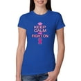 thumbnail image 1 of Keep Calm and Fight On Breast Cancer Awareness Womens Slim Fit Junior Tee, Royal, Small, 1 of 3