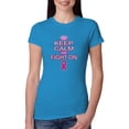 thumbnail image 1 of Keep Calm and Fight On Breast Cancer Awareness Womens Slim Fit Junior Tee, Turquoise, Medium, 1 of 3
