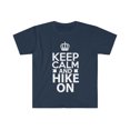 thumbnail image 1 of Keep Calm and Hike On Unisex T-shirt S-3XL  Hiking Hiker Camping, 1 of 2