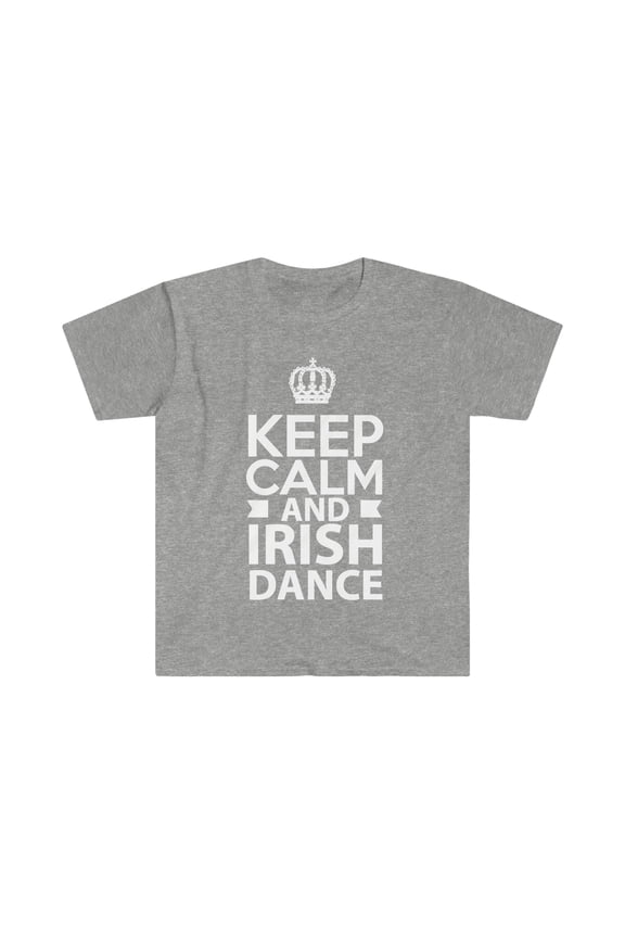 Keep Calm and Irish Dance Unisex T-shirt S-3XL Ireland Gift Dancing
