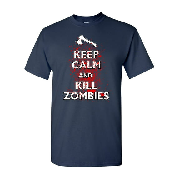 Keep Calm and Kill Zombies Adult DT T-Shirt Tee
