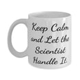 thumbnail image 1 of Keep Calm and Let the Scientist Handle It. Scientist 11oz Mug, Fancy Scientist, Cup For Colleagues, 1 of 2