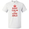 thumbnail image 1 of Keep Calm and Love Arlo T shirt Funny Tee Gift, 1 of 2