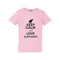 thumbnail image 1 of Keep Calm and Love Elephants Tusk Animal Lover Elephant Lover Toddler Kids T-Shirt Tee, 1 of 2