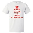 thumbnail image 1 of Keep Calm and Love My Moo-Moo T shirt Funny Tee Gift, 1 of 1