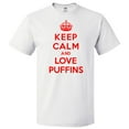 thumbnail image 1 of Keep Calm and Love Puffins T shirt Funny Tee Gift, 1 of 2