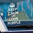thumbnail image 1 of Keep Calm and Love Purple Decal - 36 Inches, 1 of 1