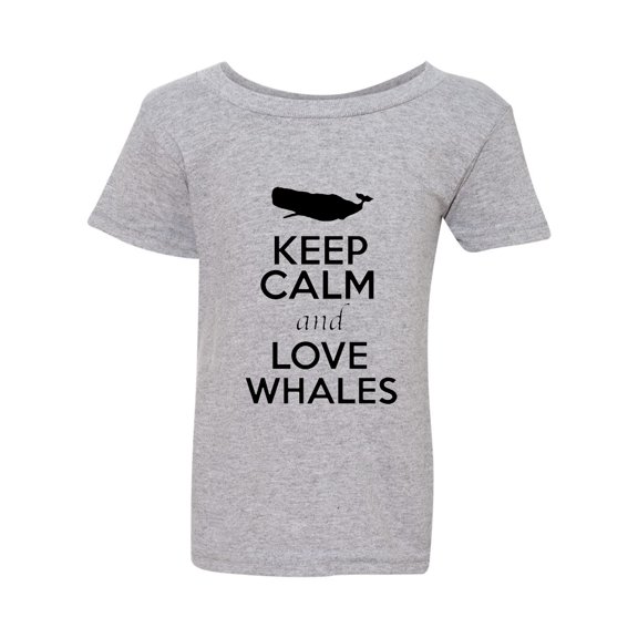 Keep Calm and Love Whales Sea Animal Lover Funny Toddler Kids T-Shirt Tee