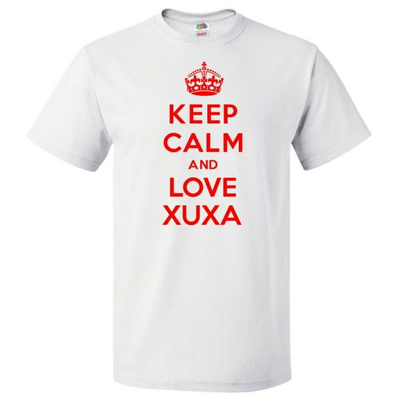 Keep Calm and Love Xuxa T shirt Funny Tee Gift