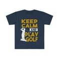 thumbnail image 1 of Keep Calm and Play Golf Unisex T-shirt S-3XL  Golfer Golfing, 1 of 2