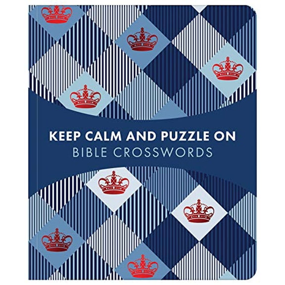 Pre-Owned Keep Calm and Puzzle On: Bible Crosswords : 99 Puzzles (Paperback)