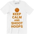thumbnail image 1 of Keep Calm and Shoot Hoops Basketball Playing Game Sport Men's T-Shirt, 1 of 4