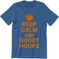 thumbnail image 1 of Keep Calm and Shoot Hoops Basketball Playing Game Sport Men's T-Shirt, 1 of 4