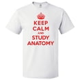 thumbnail image 1 of Keep Calm and Study Anatomy T shirt Funny Tee Gift, 1 of 2