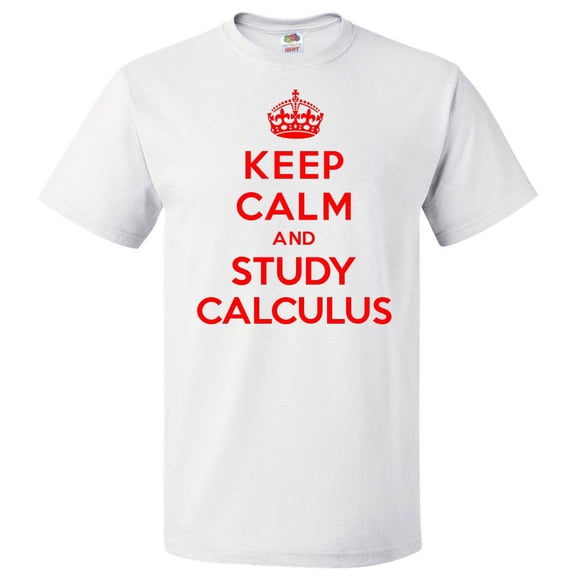 Keep Calm and Study Calculus T shirt Funny Tee Gift