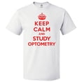 thumbnail image 1 of Keep Calm and Study Optometry T shirt Funny Tee Gift, 1 of 2