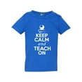 thumbnail image 1 of Keep Calm and Teach On Professor Teacher School Funny Toddler Kids T-Shirt Tee, 1 of 2