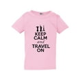 thumbnail image 1 of Keep Calm and Travel On Vacation Funny Toddler Kids T-Shirt Tee, 1 of 2