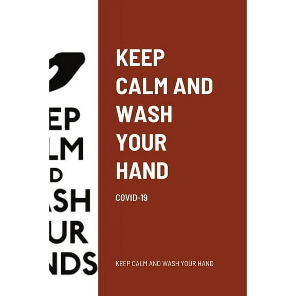 Keep Calm and Wash Your Hand: Mandala Coloring Book For Relaxation And Stress Relief, Meditation And, (Paperback)