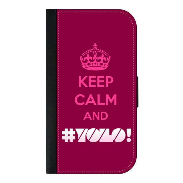 Keep Calm and #YOLO! - Wallet Flip Style Phone Case Compatible with the Apple iPhone 7 / Apple iPhone 8 Universal