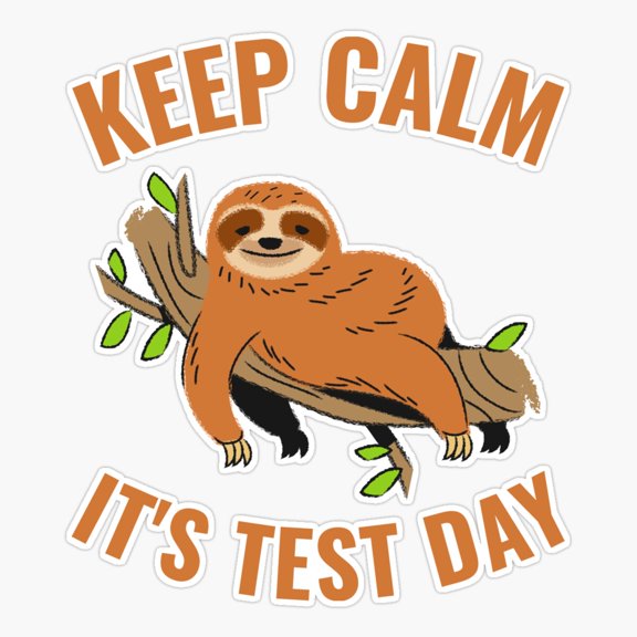 Keep Clam It's Test Day Sticker