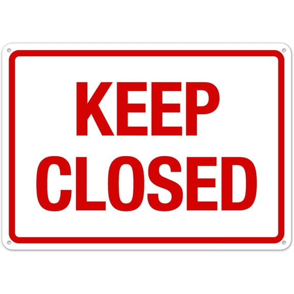 Keep Closed Sign, Pool Metal Sign 12X8 Inches