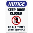 thumbnail image 1 of Keep Door Closed At All Times Sign, OSHA Sign, 24x36 Corrugated Plastic, 1 of 7