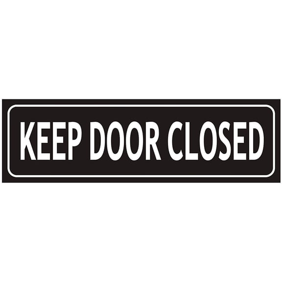 Keep Door Closed Sign (Black, Aluminium, Size 2X7.75) (ref-2201)