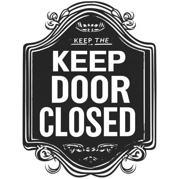 Keep Door Closed Sign Sticker Vintage Style Do Not Enter Door Decal for Office, Home, Business, Classroom, Garage, Workshop Privacy Notice Sticker for Rooms, Employees, Restrooms, Kids Room.