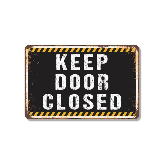 Keep Door Closed Street 7 Inch x 10 Inch Novelty Aluminum Metal Sign Thank You Kindly Durable Weatherproof UV Protected Perfect for Offices Shops Warehouses Fun Gift for Managers Staff