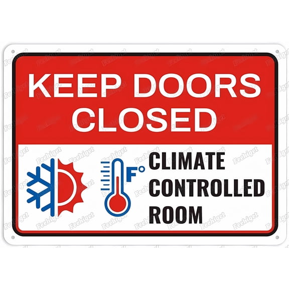 Keep Doors Closed Climate Controlled Room Sign - 12×8 Inches, Aluminum Metal Tin Warning Plate, Safety Restriction Alert Decor