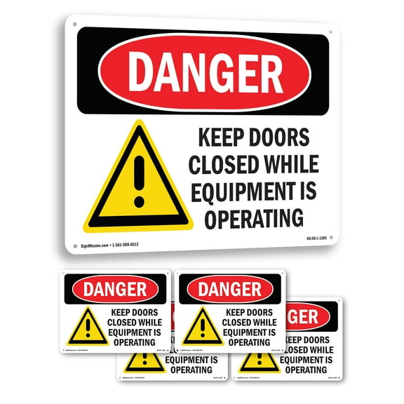 Keep Doors Closed While Equipment Operating OSHA Danger Aluminum Sign 10 Inch x 7 Inch - 5 Pack