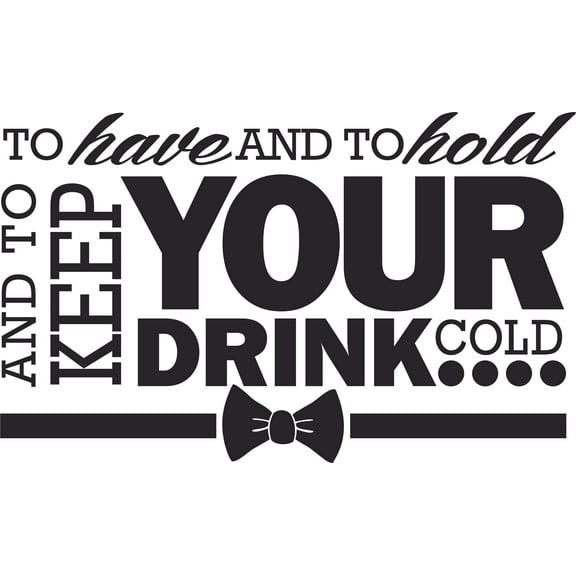 Keep Your Drink Cold Beer Quotes Customized Wall Decal - Custom Vinyl Wall Art - Personalized Name - Baby Girls Boys Kids Bedroom Wall Decal Room Decor Wall Stickers Decoration Size (12x20 inch)