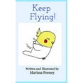 thumbnail image 1 of Keep Flying! (Paperback), 1 of 1