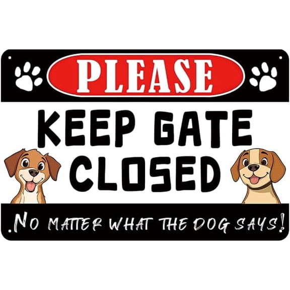 Keep Gate Closed Metal Sign With Dog Graphic Funny Rustic Yard Decor 8x12 Inch