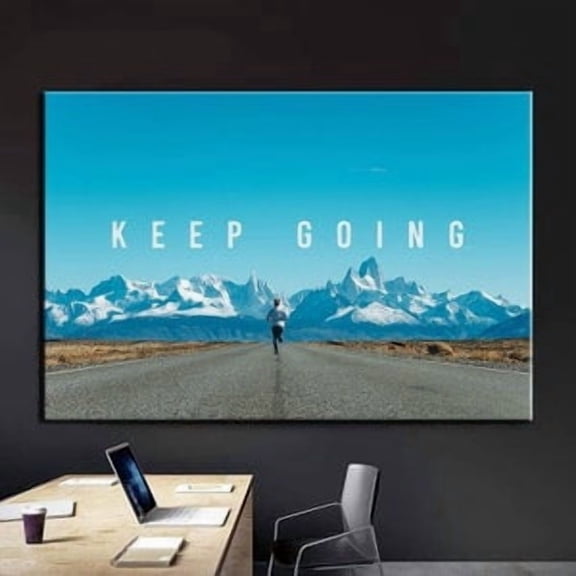 Keep Going Motivational Quote Poster, Poster Home Decor , Poster Print Only