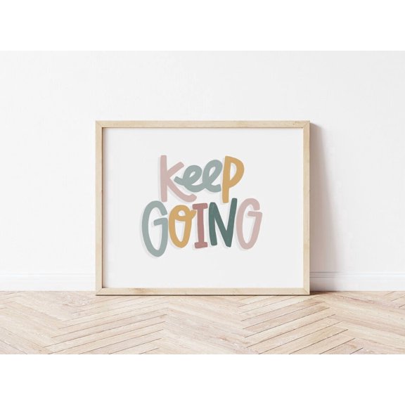 Keep Going Positive Affirmations Wall Art Print, Unframed Paper Poster 11x14in