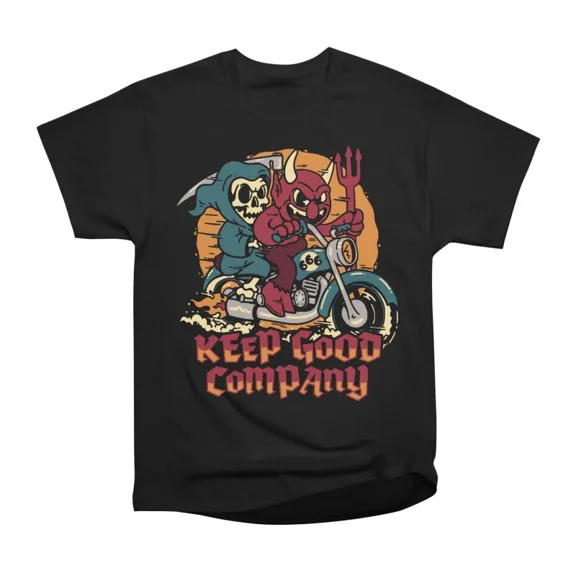 Keep Good Company T-Shirt Tee Gift For Him Merch For Her Apparel For Friend