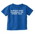 thumbnail image 1 of Keep Grandma On Speed Dial Funny Toddler Boy Girl T Shirt Infant Toddler Brisco Brands 3T, 1 of 6