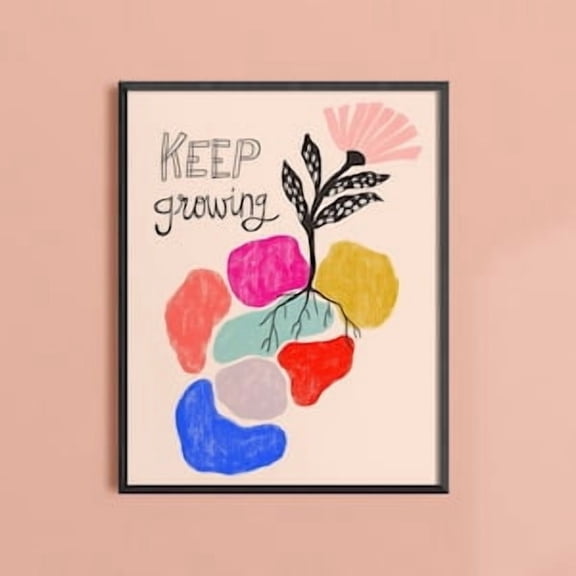 Keep Growing Self Love Poster, Poster Home Decor , Poster Print Only