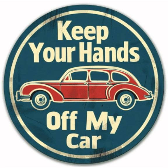 Keep Your Hands Off My Car Decal, Waterproof Humorous Warning Sticker Decal for Bumper, Side, Rear, Window, Anti-touch Decal, Do not touch adhesive decal, Car security decal, 1PC