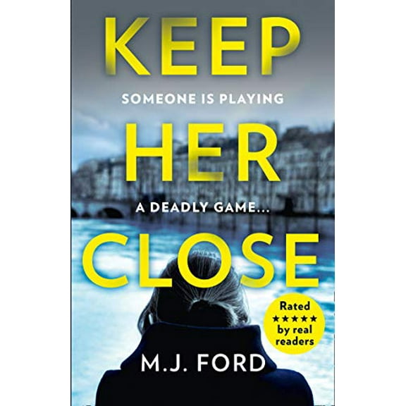 Pre-Owned Keep Her Close (Paperback) 0008293775 9780008293772